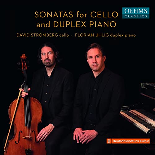 Emanuel Moor; Ernst Von Dohnanyi; Richard Strauss: Sonatas For Cello And Duplex Piano
