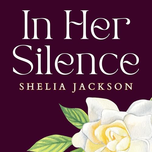In Her Silence by Shelia Jackson episode artwork