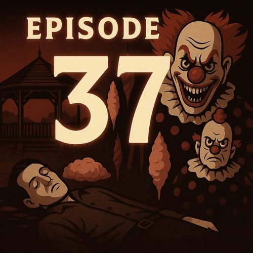 『Episode 37: Killer Klowns and The Death of Downtown Owl』のカバーアート