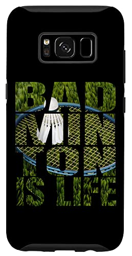 Galaxy S8 Badminton Is Life Badmintion Shuttlecock Badminton Racket Case
