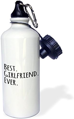 3dRose "Best Girlfriend Ever-fun romantic love and dating gifts for her for anniversary or Valentines day" Sports Water Bottle, 21 oz, White