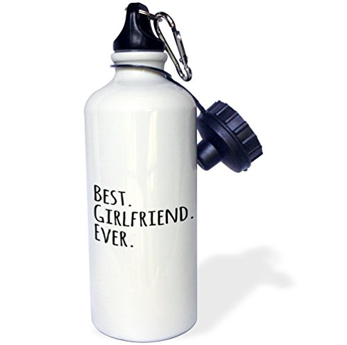 3Drose "Best Girlfriend Ever-Fun Romantic Love And Dating Gifts For Her For Anniversary Or Valentines Day" Sports Water Bottle, 21 Oz, White #TOP15