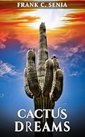 CACTUS - DREAMS B0DC3TQ5FB Book Cover