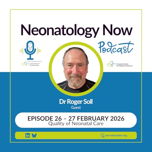 Quality of Neonatal Care with Dr Roger Soll