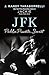 Produktbild JFK: Public, Private, Secret