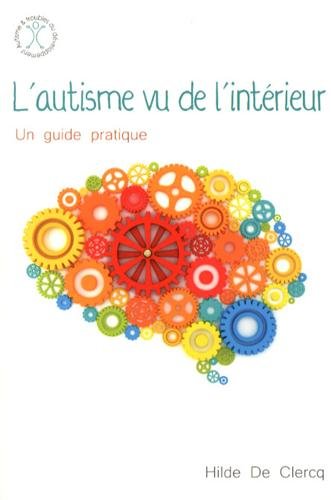 Télécharger L'autisme vu de l'intérieur Francais PDF