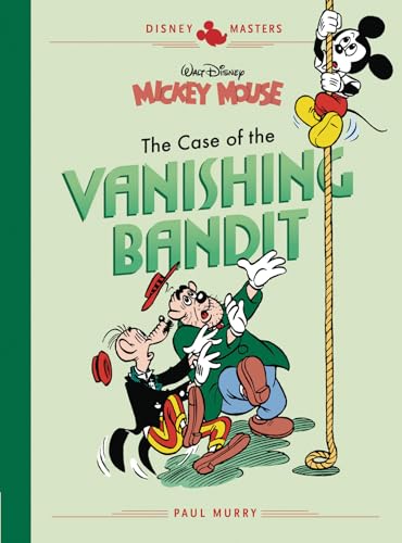 Walt Disney's Mickey Mouse: The Case of the Vanishing Bandit: Disney Masters Vol. 3: 0