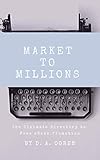 Market to Millions: The Ultimate Directory to Free eBook Promotion