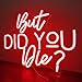 But Did You Die Neon Sign Dimmable Neon Led Sign for Bedroom Wall Light Red Neon Light Up Sign for Wall Decor Man Cave Home Decor Office Gym Living Room Decor Birthday Gifts