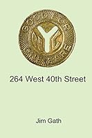 264 West 40th Street 0990911322 Book Cover