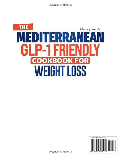 The Mediterranean GLP-1 Friendly Cookbook for Weight Loss: Small Portions, Protein-Forward Recipes, and Gentle Swaps To Ease Nausea, Reflux and Constipation| Includes a 49-Day Meal Plan image 2