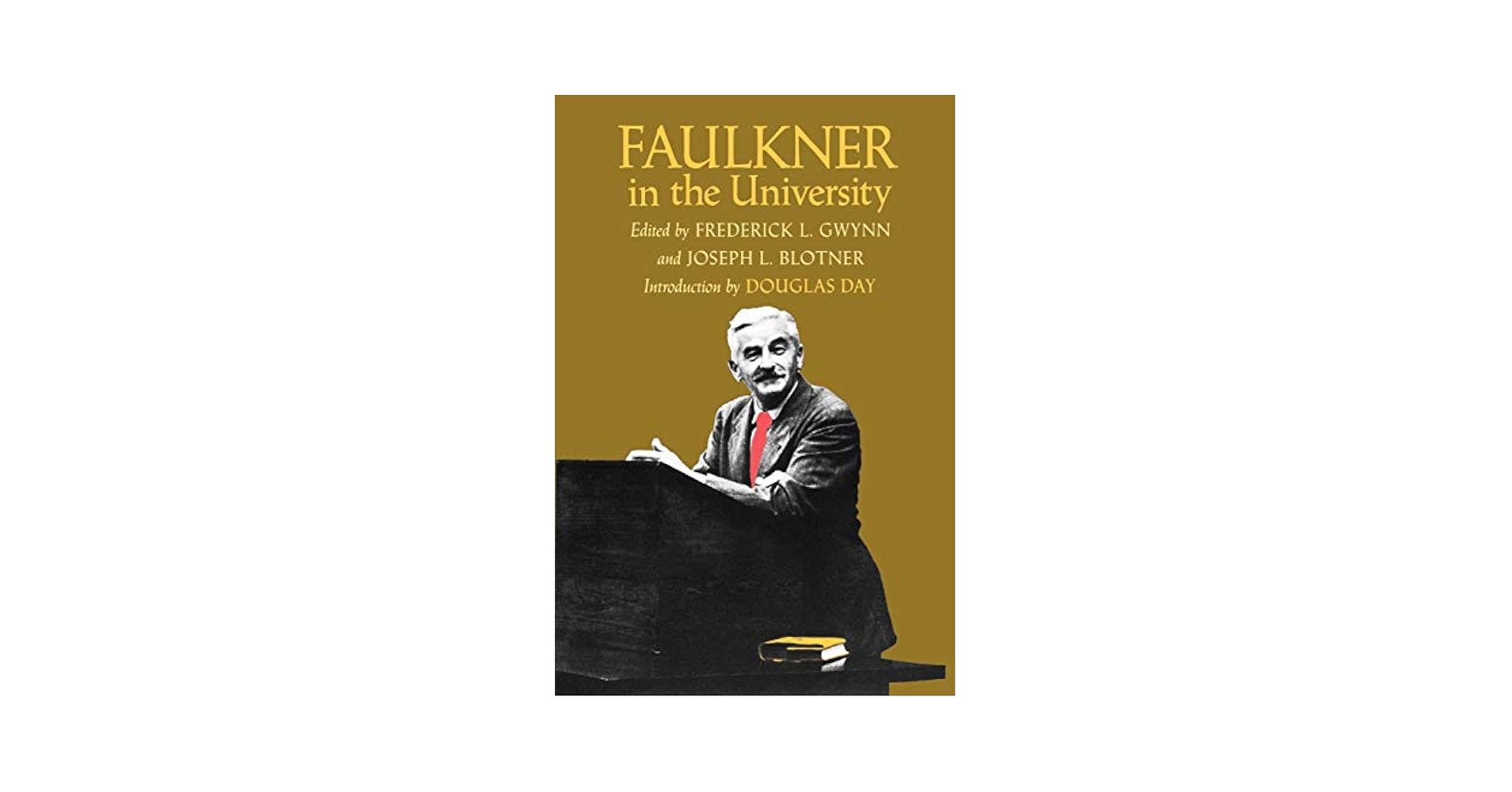 洋書 Faulkner in the University Amazon.com: Faulkner in the University, Introduction by