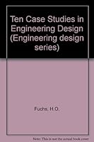 10 Cases in Engineering Design, 0582441455 Book Cover