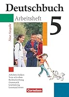 Deutschbuch 5. Arbeitsheft mit Lösungen. Gymnasium. Allgemeine Ausgabe. Neue Rechtschreibung 3464680614 Book Cover