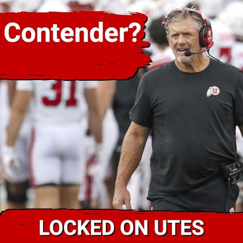HUGE: Utah Utes DOMINANT West Virginia win PROVES HATERS WRONG | Big 12 CHAOS? Podcast Por arte de portada