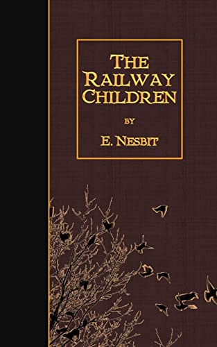 The Railway Children 1508471908 Book Cover