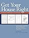 Get Your House Right: Architectural Elements to Use & Avoid