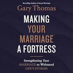Making Your Marriage a Fortress Audiolibro Por Gary Thomas arte de portada