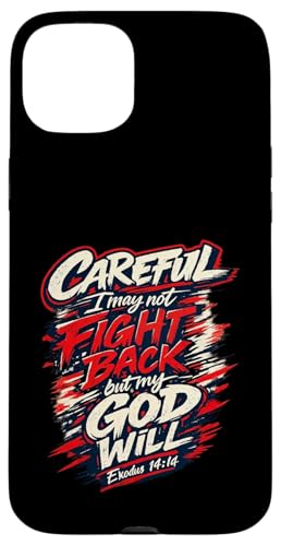 ���Ӑ[�� I May Not Fight Back But My God Will �X�}�z�P�[�X iPhone 15 Plus �p