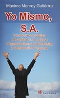 Yo mismo, S.A. (Spanish Edition) 6074524424 Book Cover