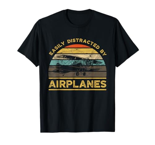 Vintage Retro Easily Distracted By Airplanes Airplane Lover T-Shirt