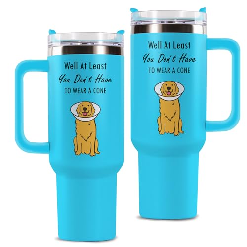 Get Well Gifts for Women Men Well At Least You Dont Have To Wear A Cone Tumbler 40oz