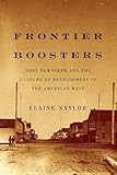 Frontier Boosters: Port Townsend and the Culture of Development in the American West
