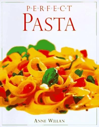 PERFECT PASTA 1856480836 Book Cover
