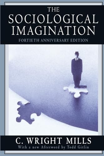 THE SOCIOLOGICAL IMAGINATION