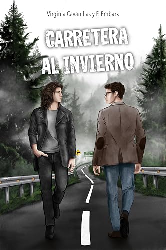 Carretera al invierno: Romance LGTB contemporáneo en ciudad pequeña, romántica sentimental (Winter Falls nº 1)