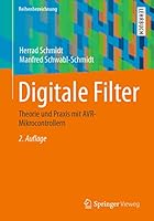 Digitale Filter: Theorie und Praxis mit AVR-Mikrocontrollern 3658398523 Book Cover