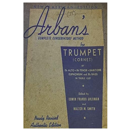 Arban’s Complete Conservatory Method for Trumpet