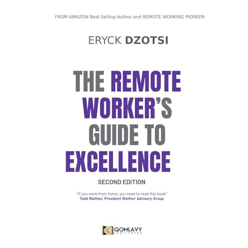 Eryck Dzotsi's The Remote Worker's Guide to Excellence episode artwork