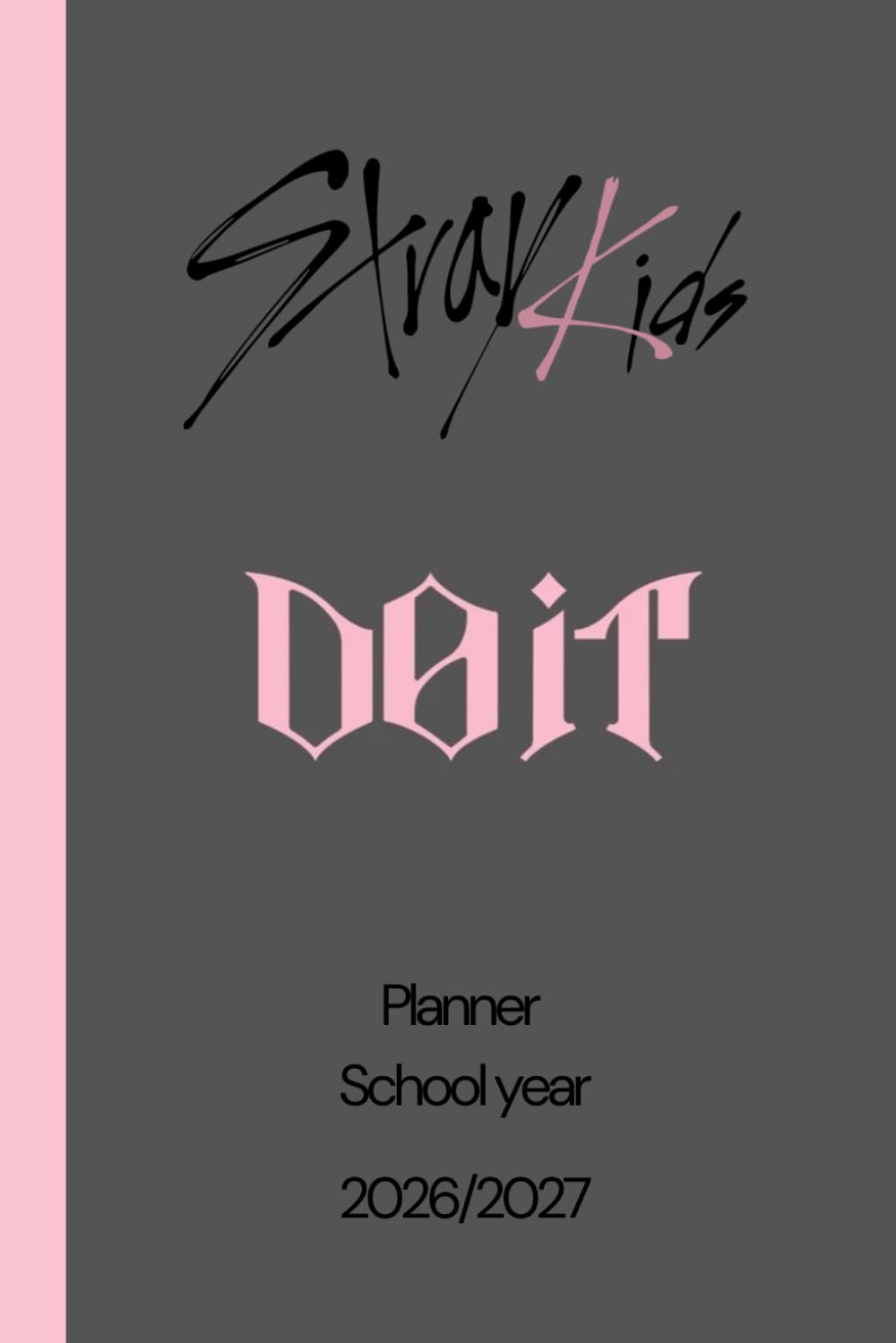 Stray Kids Planner Do It 2026 - 2027
