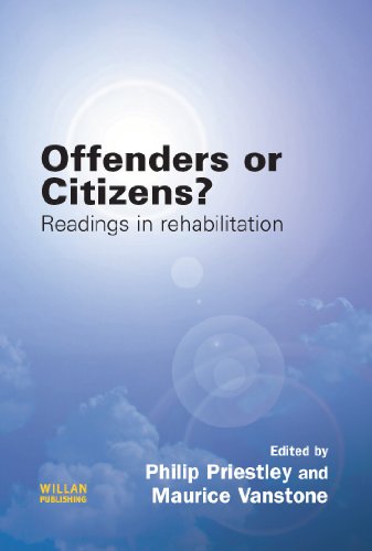 Offenders or Citizens?: Readings in Rehabilitation