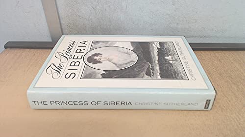 Princess of Siberia: Story of Maria Volkonskaia 0413478408 Book Cover