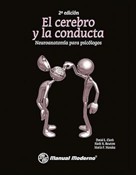 Paperback El cerebro y la conducta. Neuroanatomía para psicólogos 2a.ed [Spanish] Book