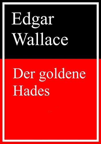 Der Goldene Hades (German Edition)