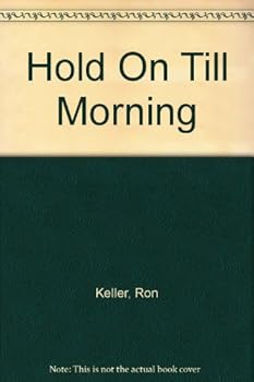 Paperback Hold On Till Morning Book