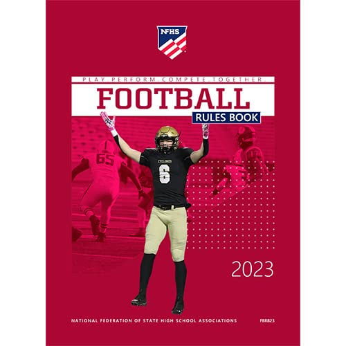 2023 NFHS Official Football Rules Book National Federation High School Paperback Dr. Karissa