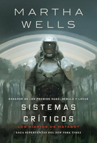 Los diarios de Matabot: Sistemas críticos: 1