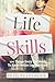 Life Skills: 100 Things Every Kid Should Know Before Leaving Home