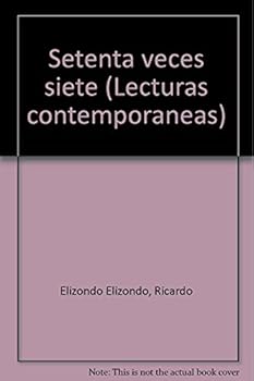 Paperback Setenta veces siete (Lecturas contempora´neas) (Spanish Edition) [Spanish] Book