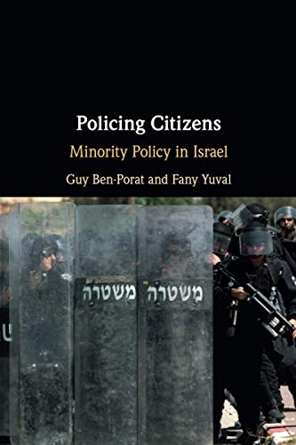 Policing Citizens: Minority Policy In Israel