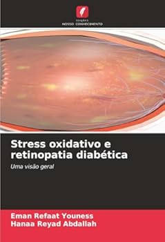 Paperback Stress oxidativo e retinopatia diabética [Portuguese] Book