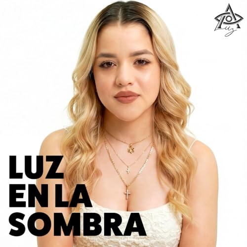 Luz En La Sombra Titelbild