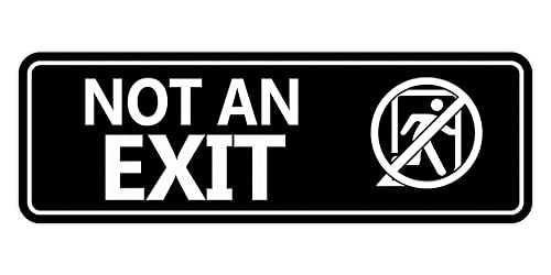 Panneau NOT an EXIT Stick Man Noir grand format pour signalisation intérieure