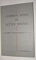 Common Sense in Letter Writing B000LECB1Q Book Cover