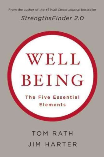 Wellbeing: The Five Essential Elements