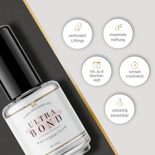 Ultra Bond für Gelnägel & Acrylnägel als Haftvermittler gegen Liftings mit verstärkter Haftung durch aufstellen der Schwitzschicht 15ml · Lynis-Nailshop.de
